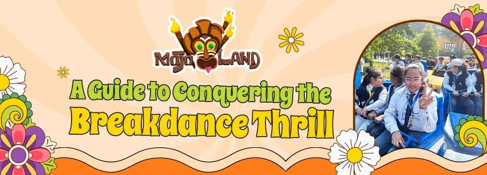 A Guide to Conquering the Breakdance Thrill: Amusement Park In Delhi NCR  Ride Tips