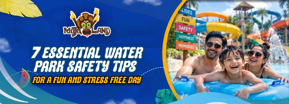 7 Essential Water Park Safety Tips for a Fun and Stress Free Day