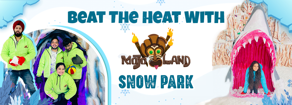 Beat The Heat With Snow Parks: The Best Escape From The Scorching Heat Of Summers