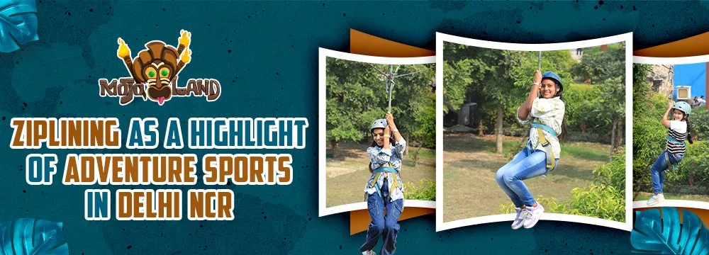 Skyward Thrills: Ziplining as a Highlight of Adventure Sports in Delhi NCR