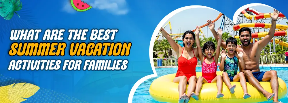 Mojoland Summer vacation activities